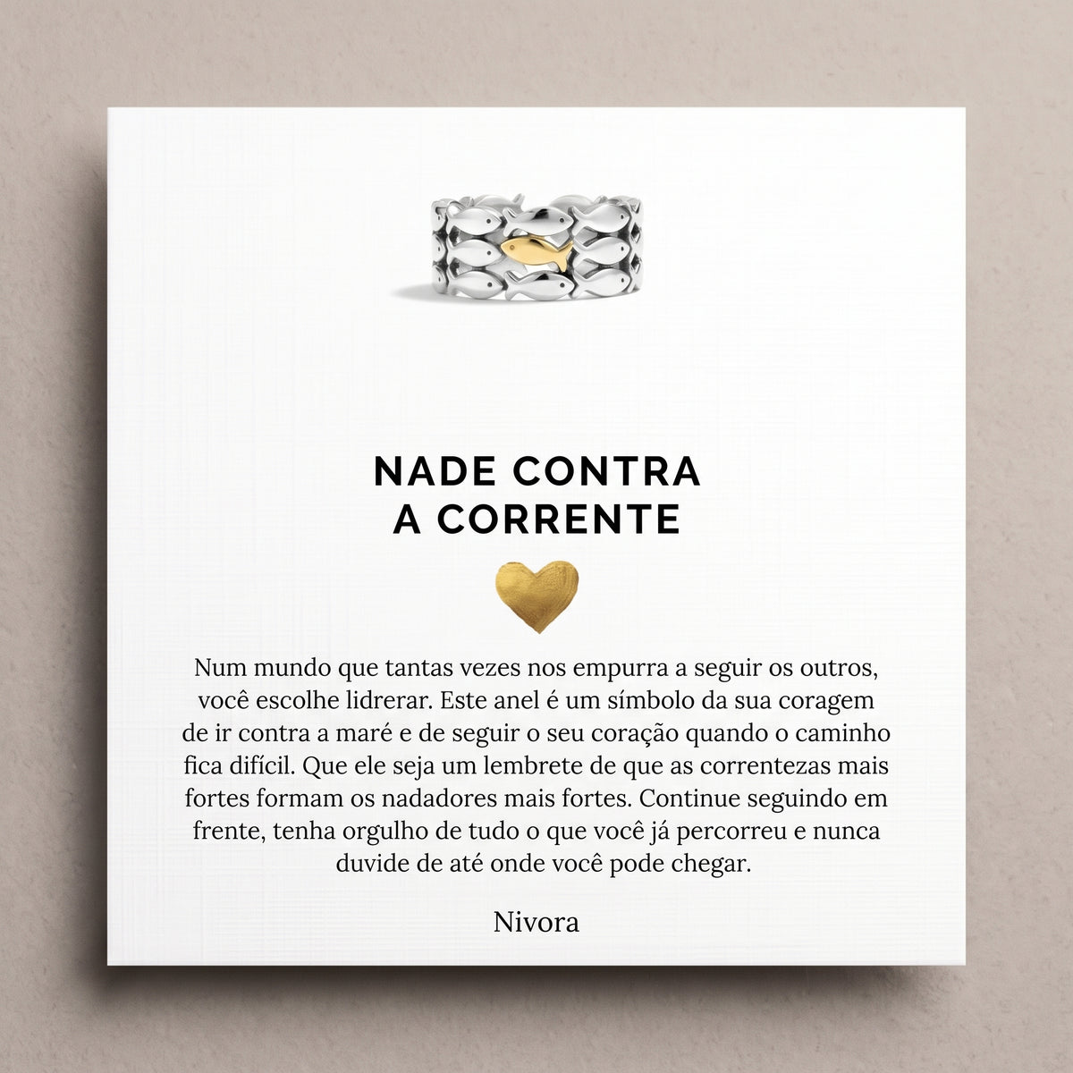 Anel de Peixes «Siga em Frente»