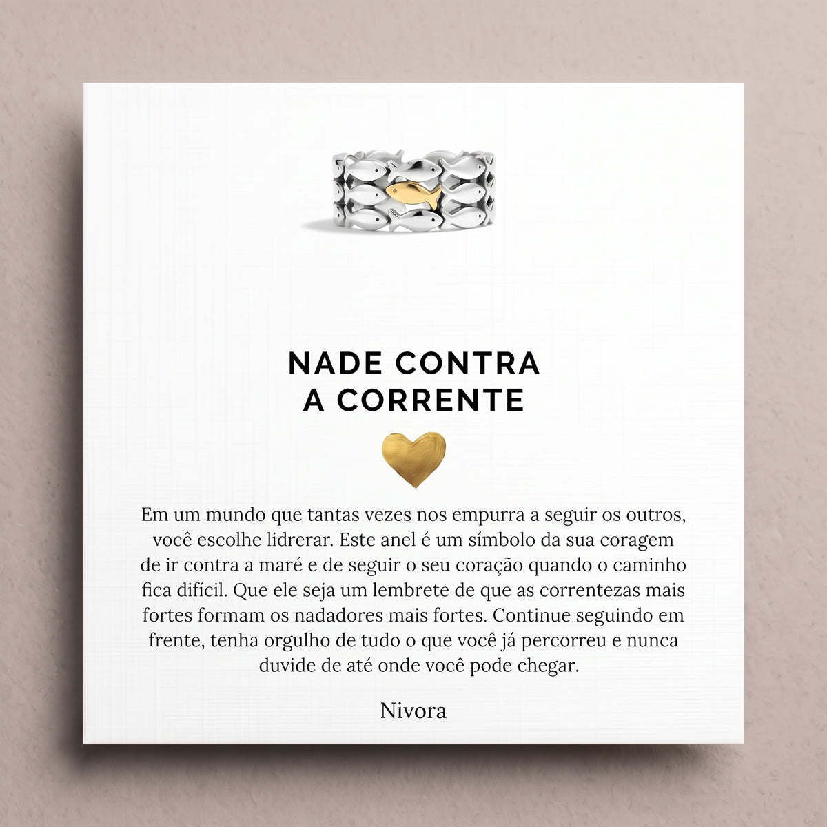 Anel de Peixes «Siga em Frente»
